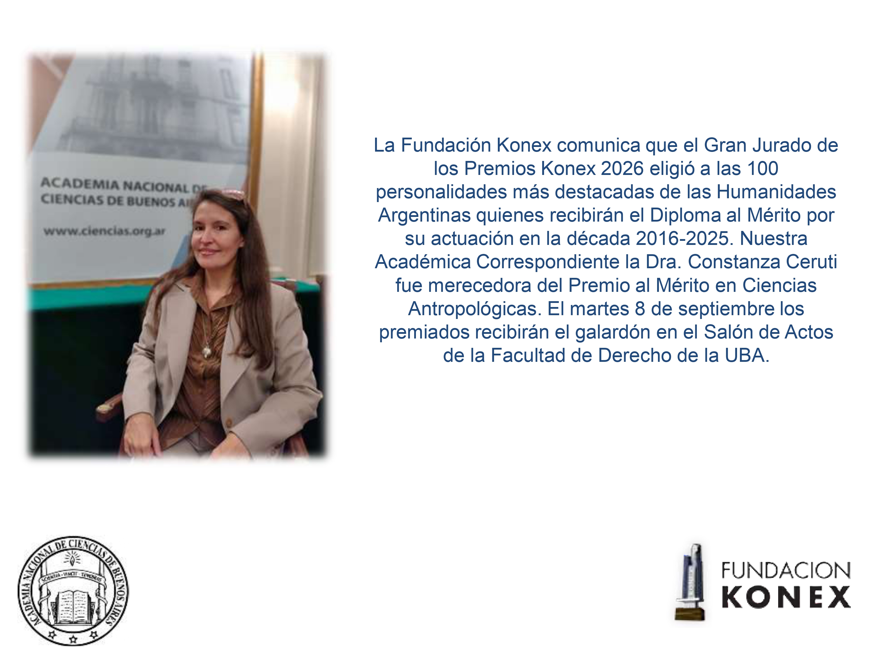 Nuestra Académica Correspondiente la Dra. Constanza Ceruti fue merecedora del Premio al Mérito en Ciencias Antropológicas.